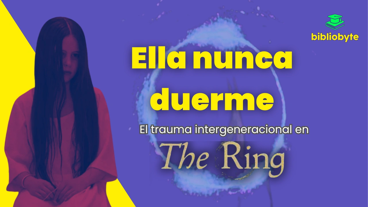 Miniatura del artículo sobre The Ring mostrando a una figura infantil de estética inquietante junto a un anillo de agua y el título ‘Ella nunca duerme. El trauma intergeneracional en The Ring’ sobre un fondo violeta.